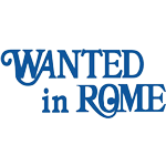 Wanted in Rome